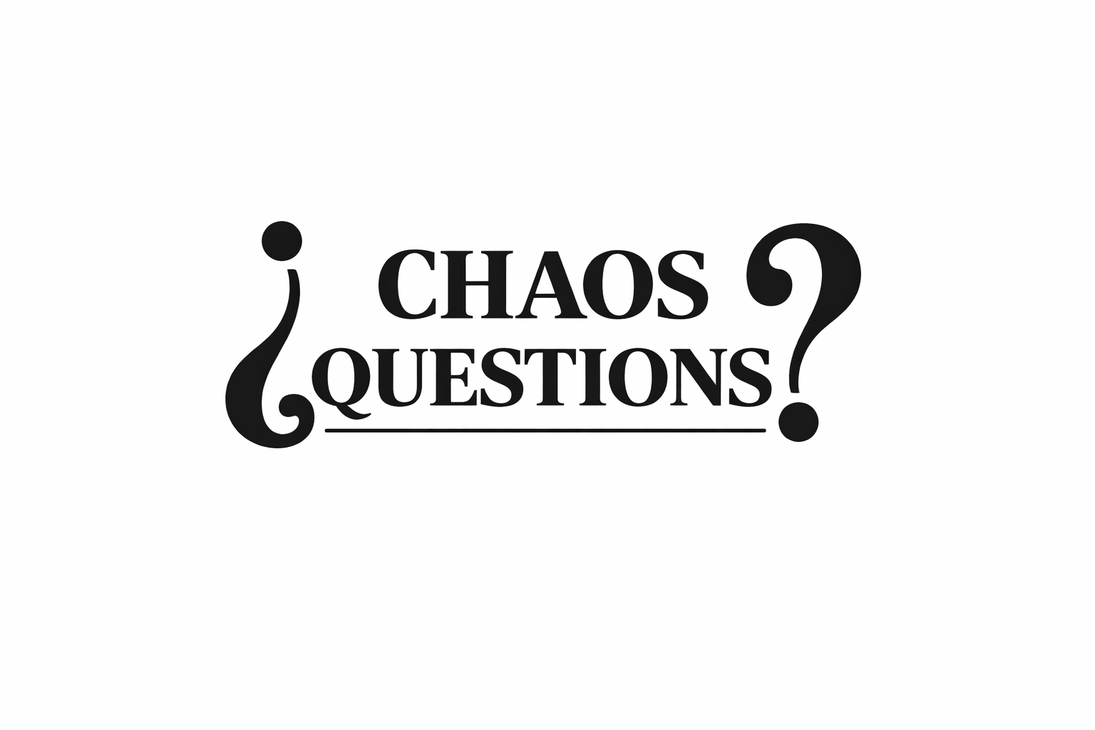 Chaos Questions
